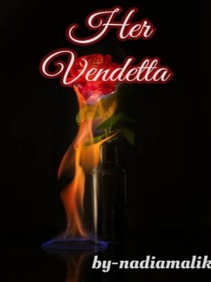 cover image of Her Vendetta